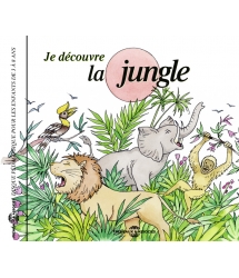 Je Découvre La Jungle